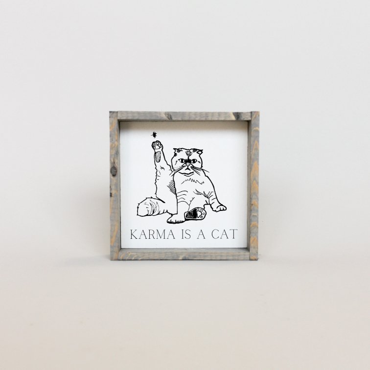 Karma is a Cat Mini Wood Sign-2