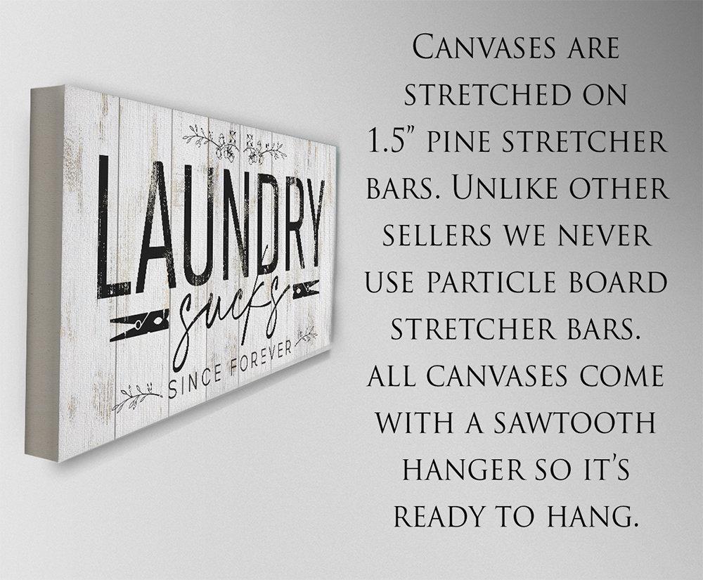 Laundry Sucks Since Forever - Canvas