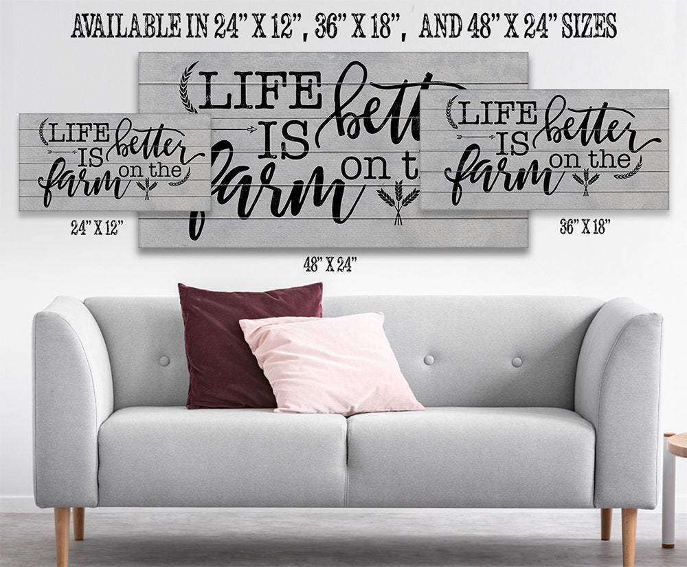 Life Is Better On The Farm - Canvas