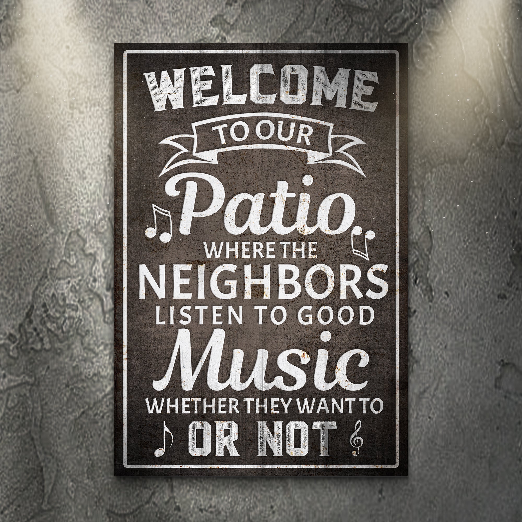 Welcome To Our Patio Sign II