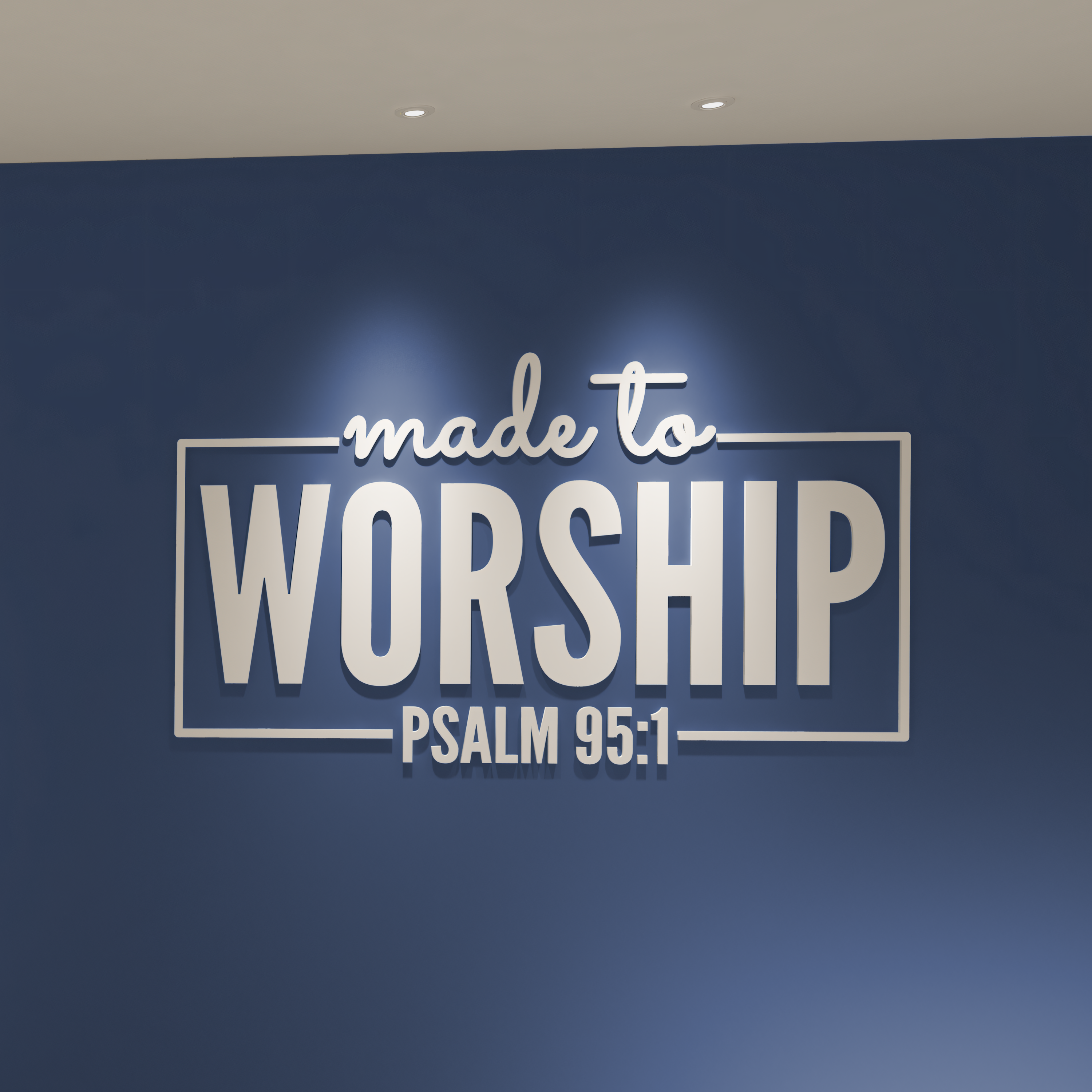 Made to Worship Psalm 95:1 3D Wall Decor-0