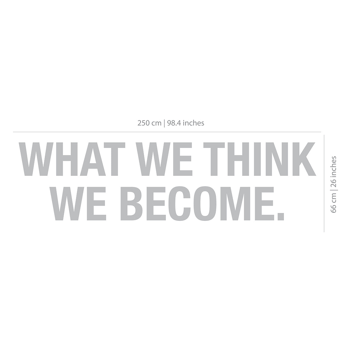 What We Think We Become | 3D Office Decor-2