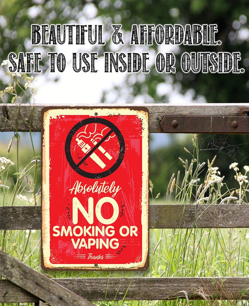 Absolutely No Vaping Or Smoking - Metal Sign