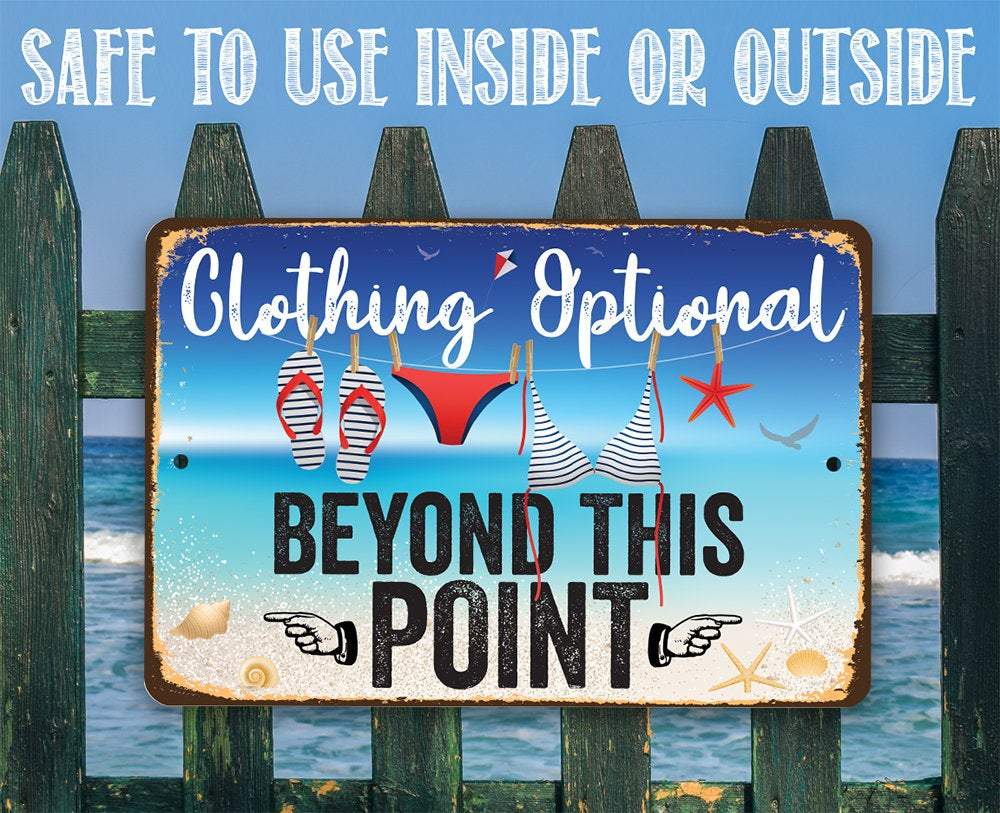 Clothing Optional - Metal Sign