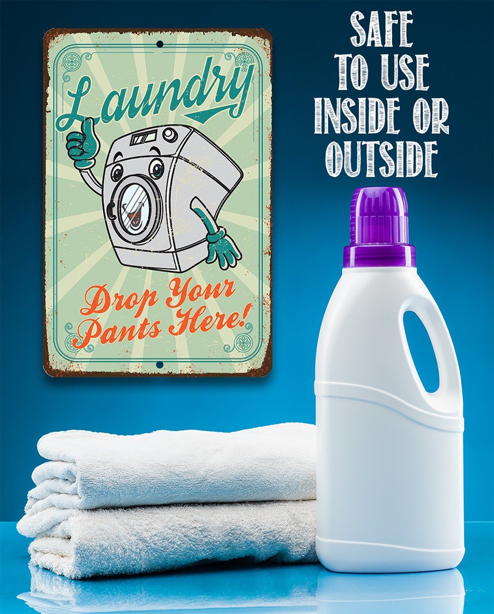 Drop Your Pants Here - Metal Sign