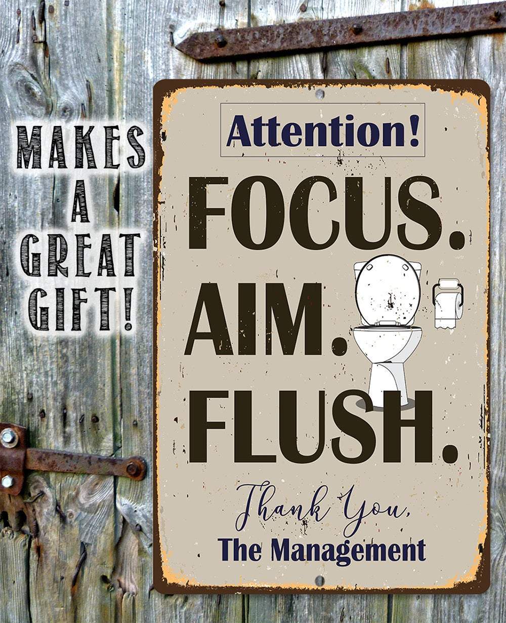 Focus Aim Flush - Metal Sign