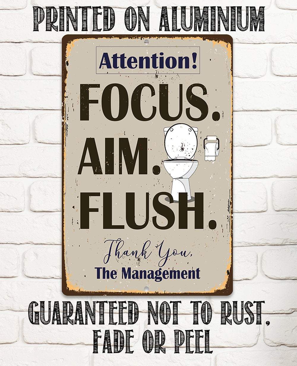 Focus Aim Flush - Metal Sign
