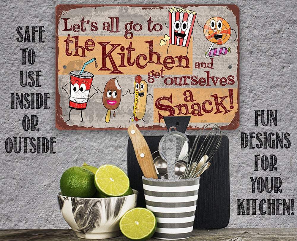Get Ourselves A Snack - Metal Sign