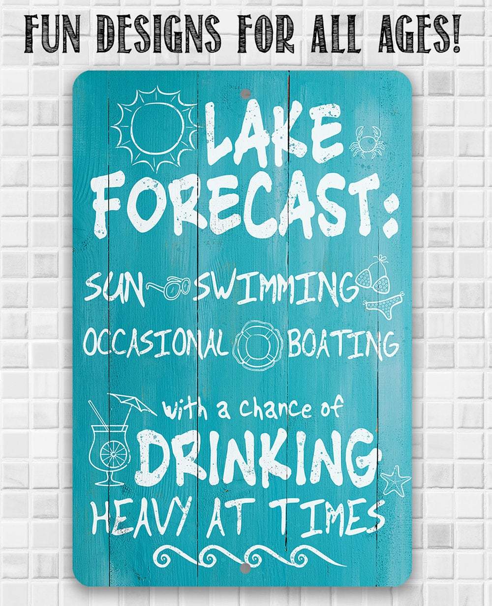 Lake Forecast - Metal Sign