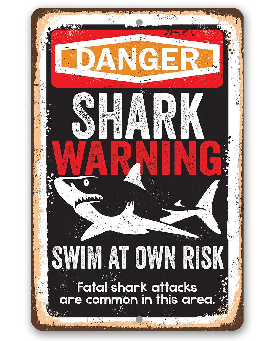 Shark Warning Swim At Own Risk - Metal Sign