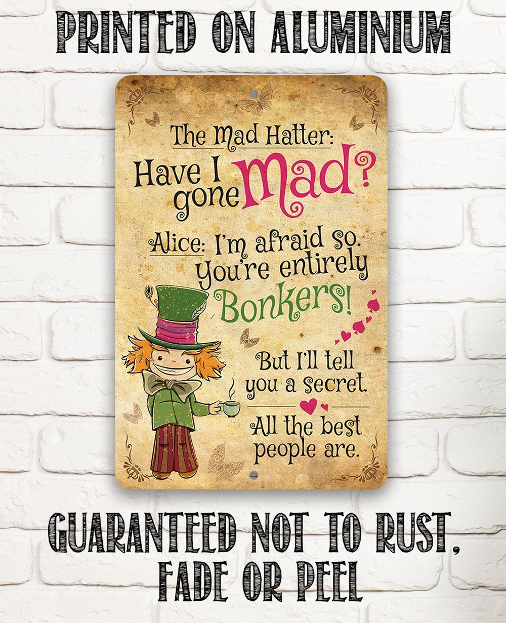 The Mad Hatter - Alice - Metal Sign
