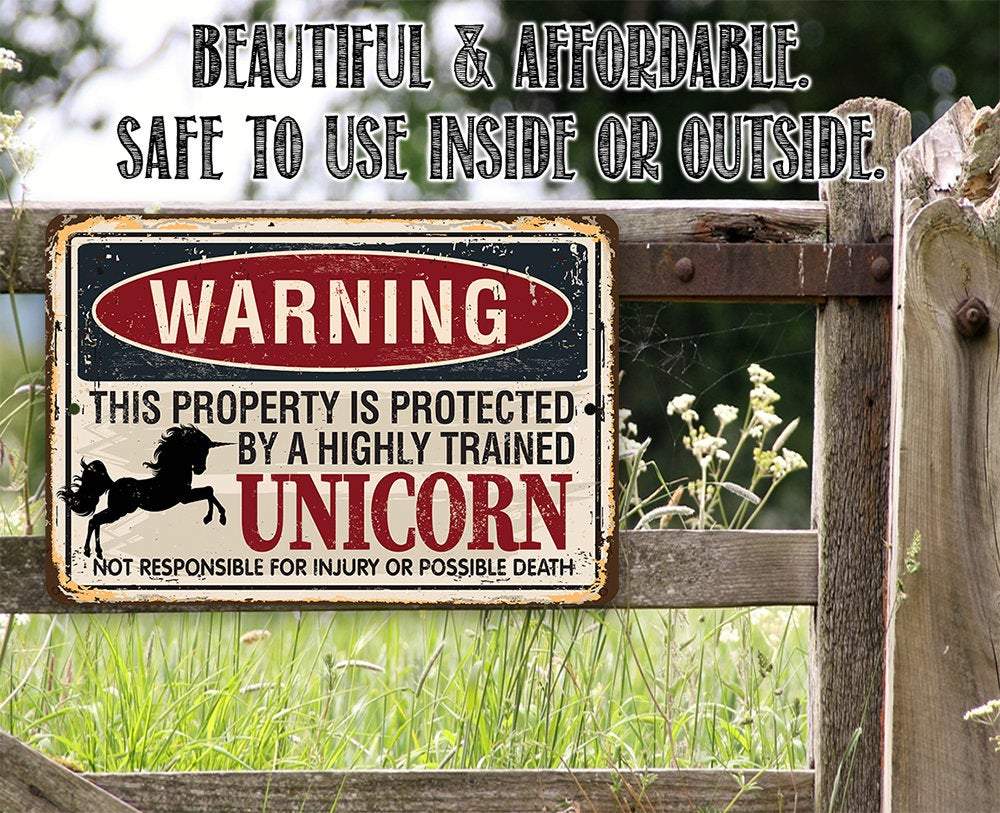 Warning Property Protected By A Unicorn - Metal Sign