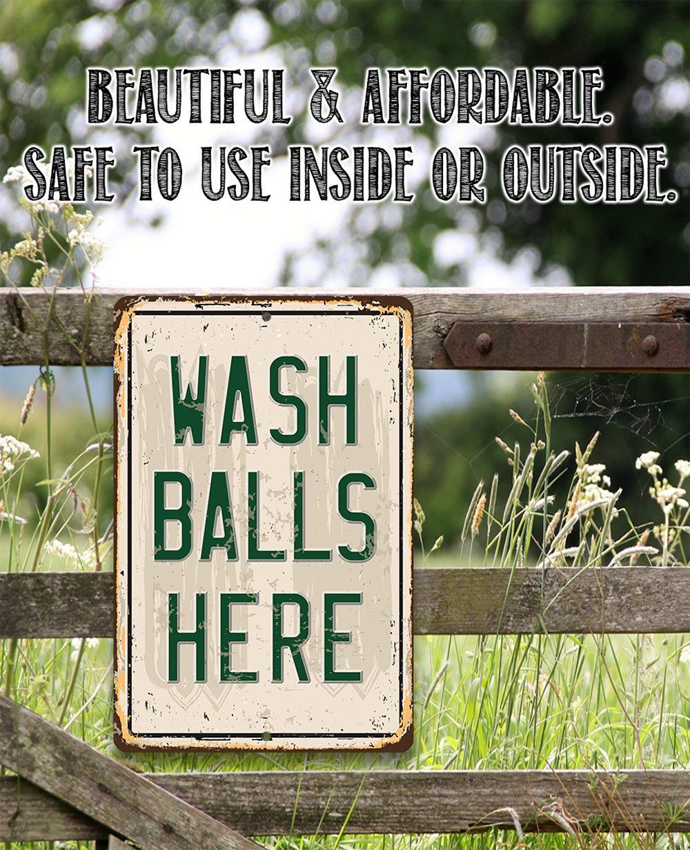 Wash Balls Here Golf Sign - Metal Sign