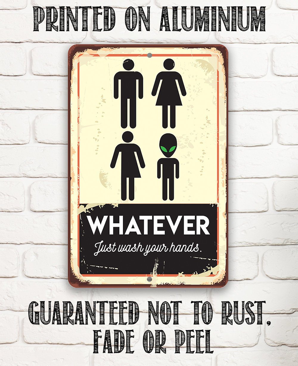 Whatever Just Wash Your Hands - Metal Sign