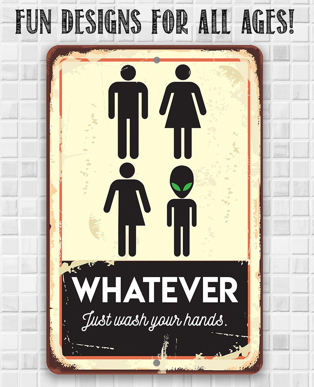 Whatever Just Wash Your Hands - Metal Sign