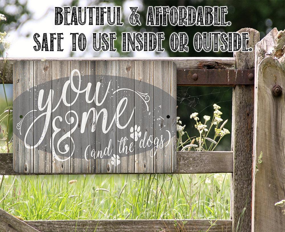 You Me & The Dogs - Metal Sign