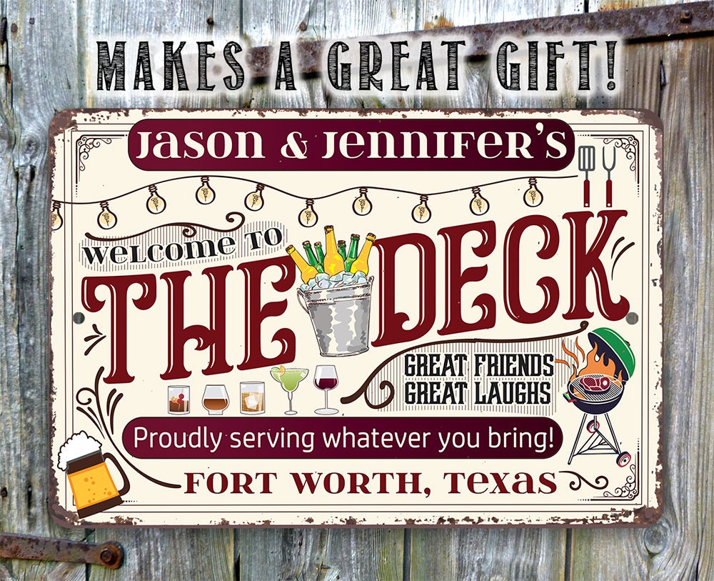 Personalized - Welcome To The Deck, Proudly Serving Whatever You Bring - Metal Sign
