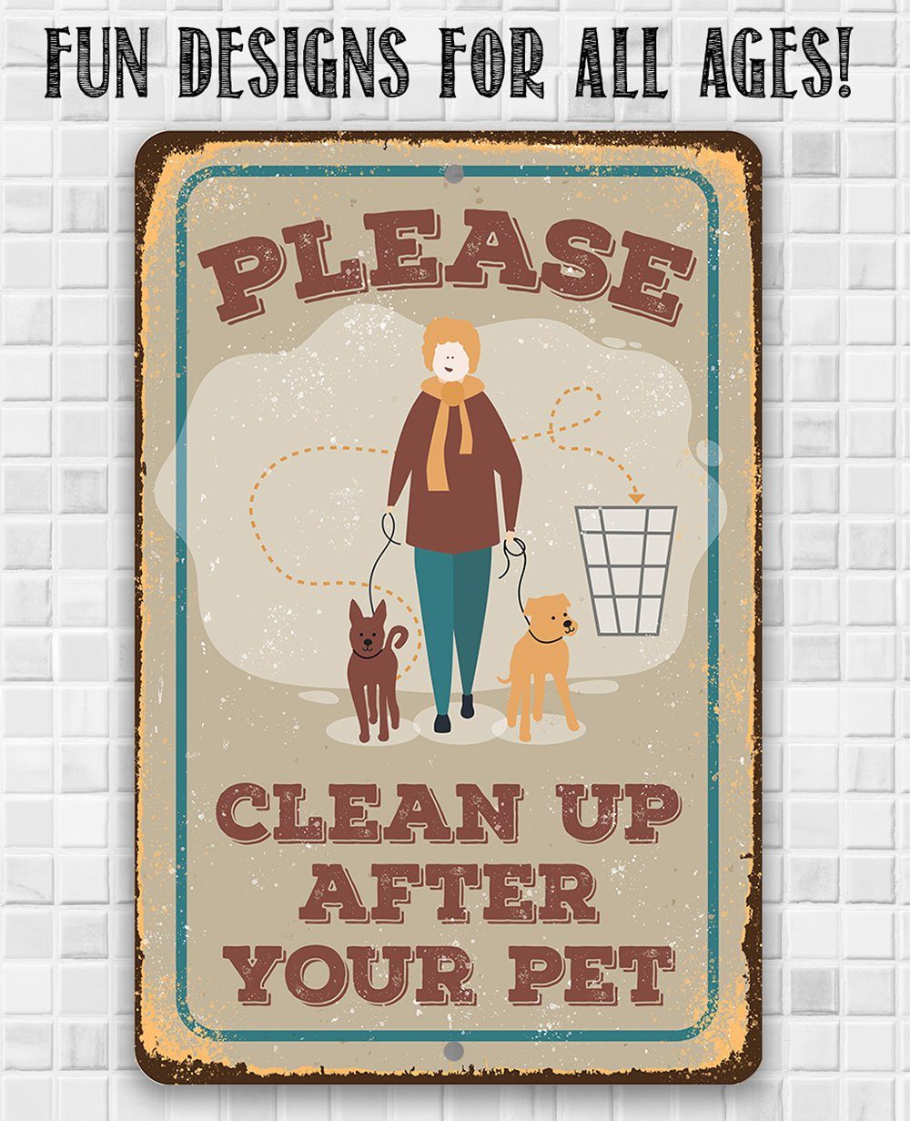 Please Clean Up After Pet - Metal Sign
