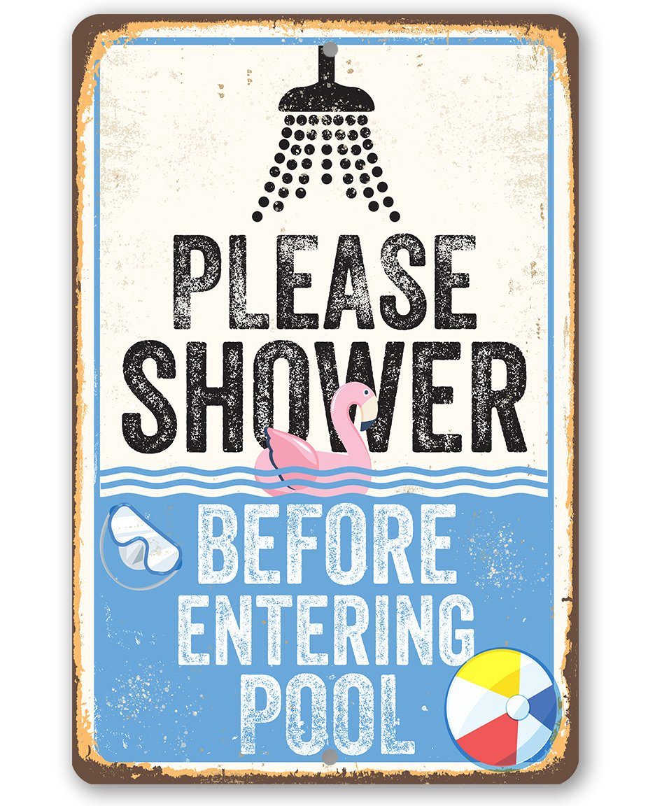 Please Shower Before Entering Pool - Metal Sign