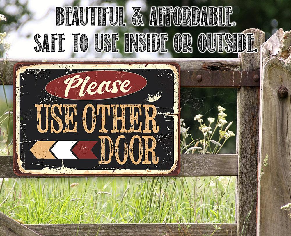 Please Use Other Door Pointing Left - Metal Sign
