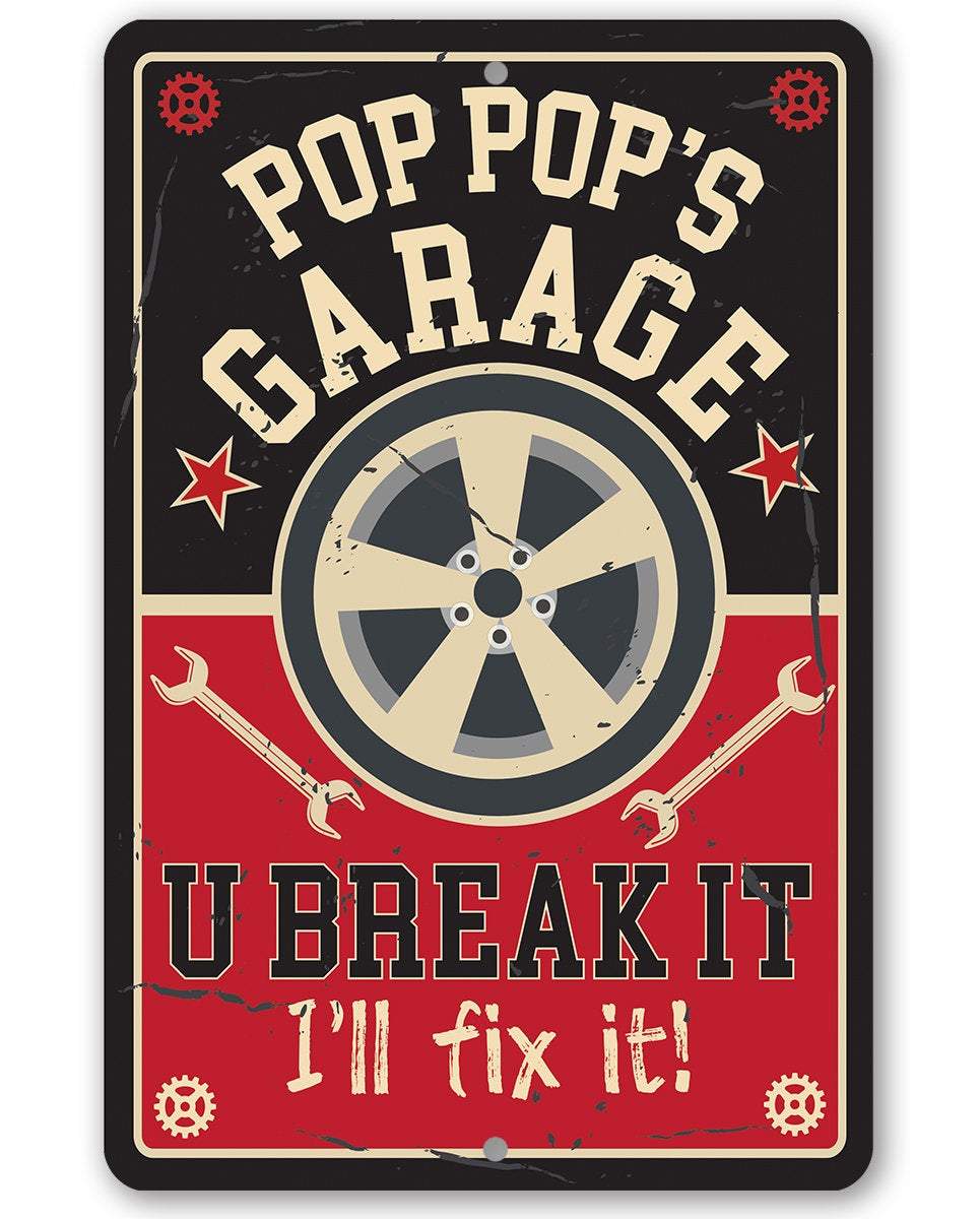 Pop Pop's Garage - Metal Sign