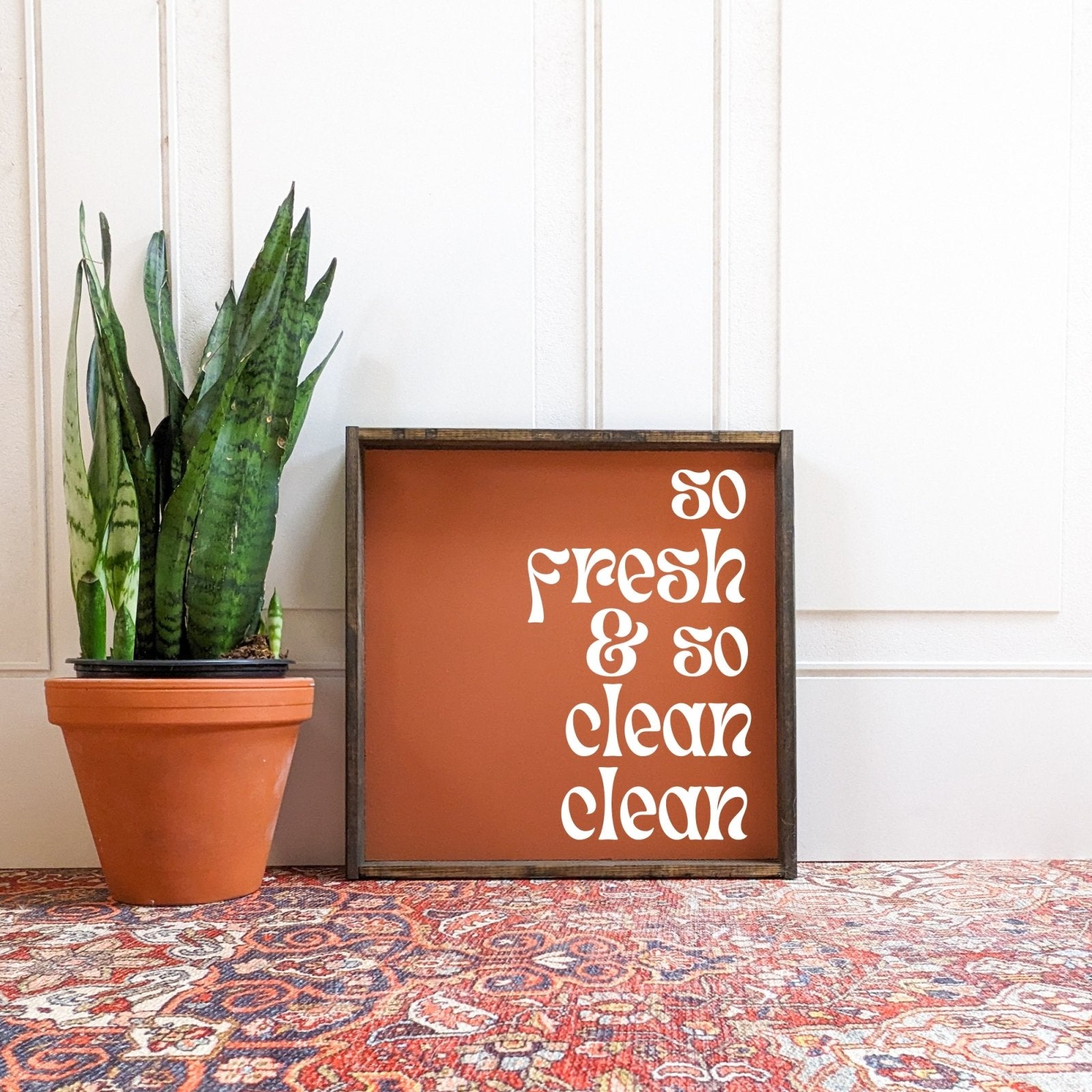 So Fresh & So Clean Clean Sign-3