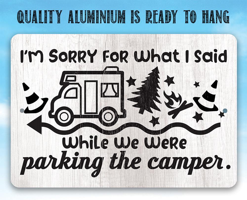 Sorry Camper - Metal Sign