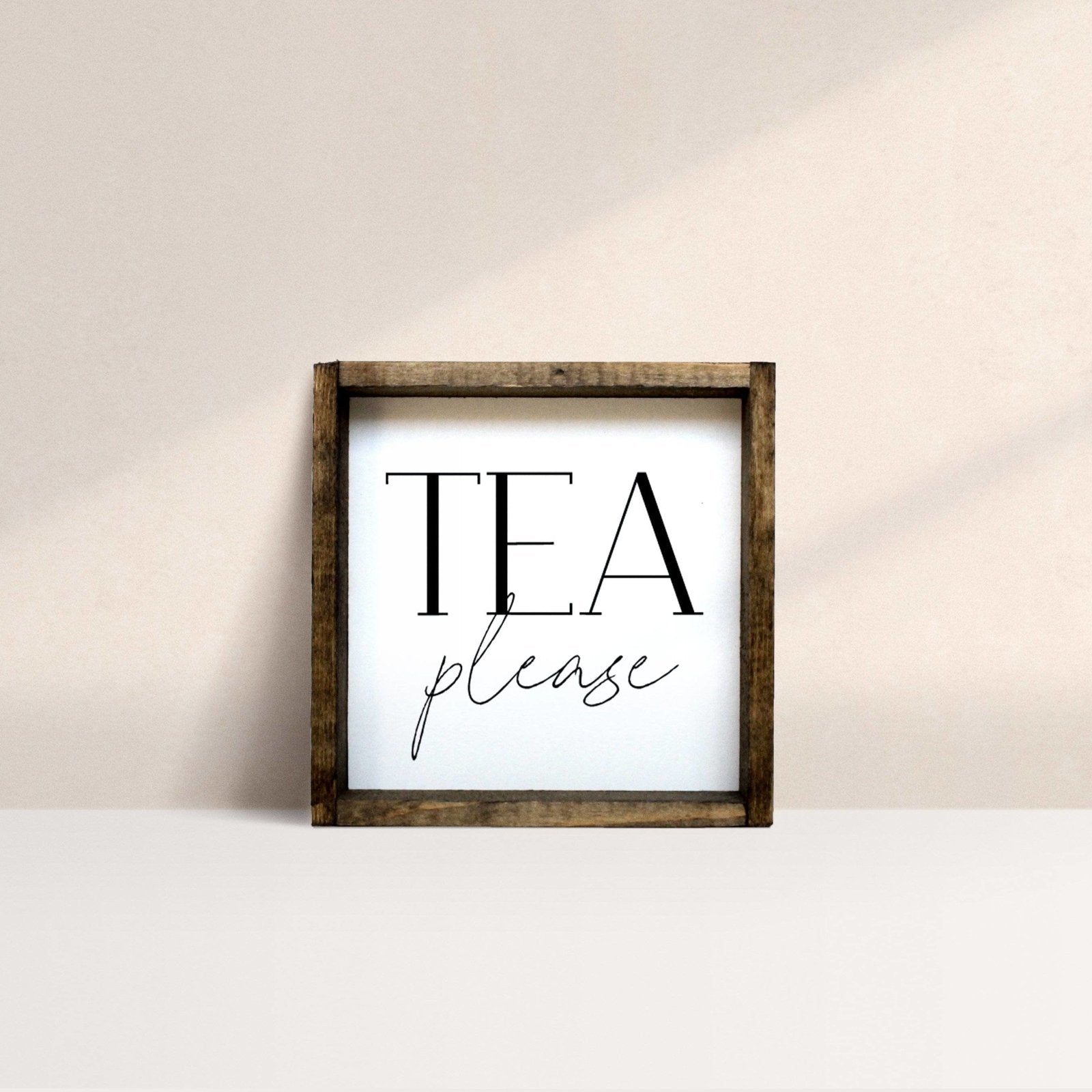 Tea Please Wood Sign-1