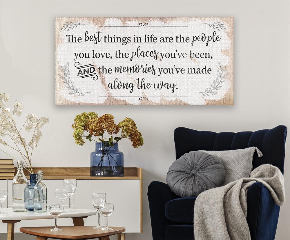 The Best Things In Life - Canvas