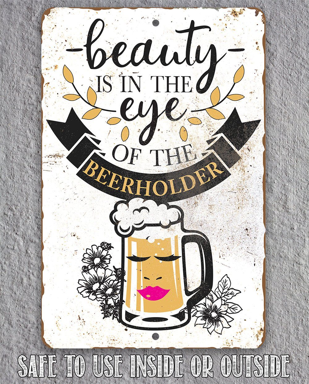 Beauty Beer Holder - Metal Sign