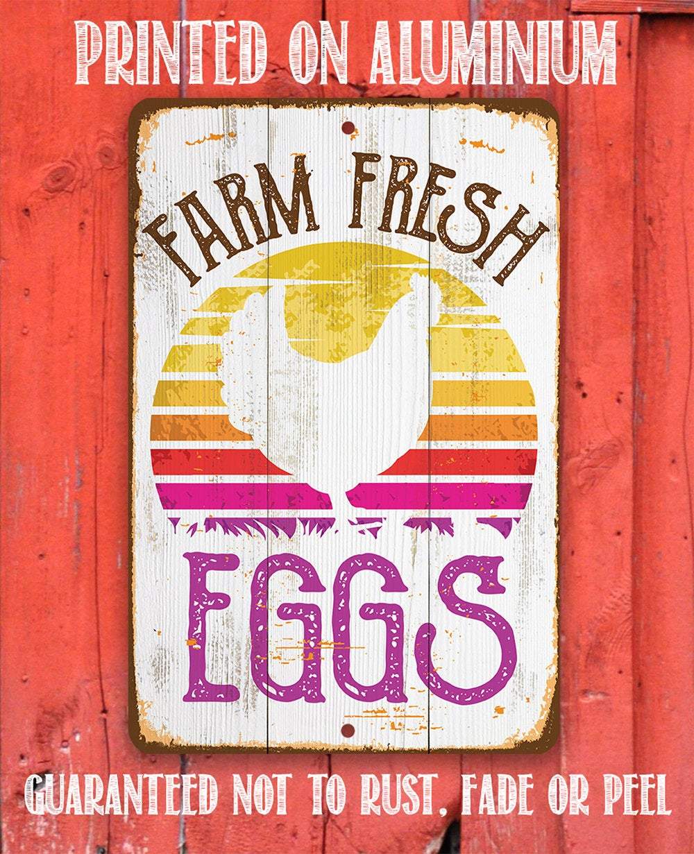 Farm Fresh Eggs - Metal Sign