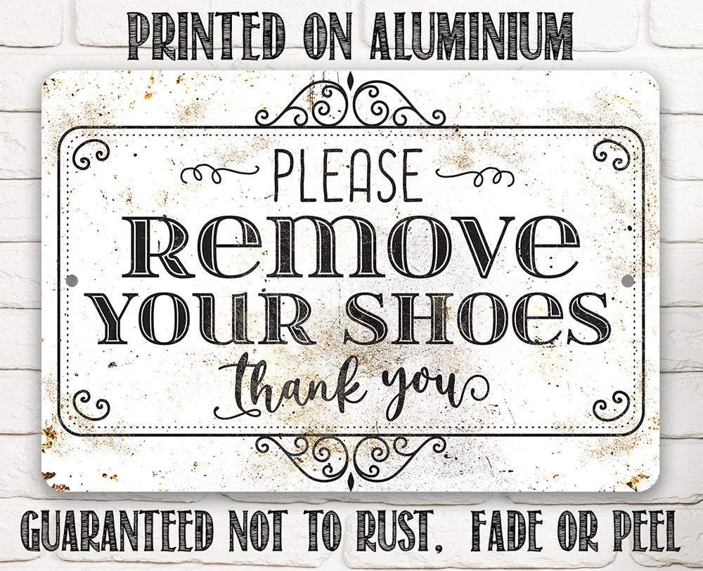 Please Remove Your Shoes - Metal Sign