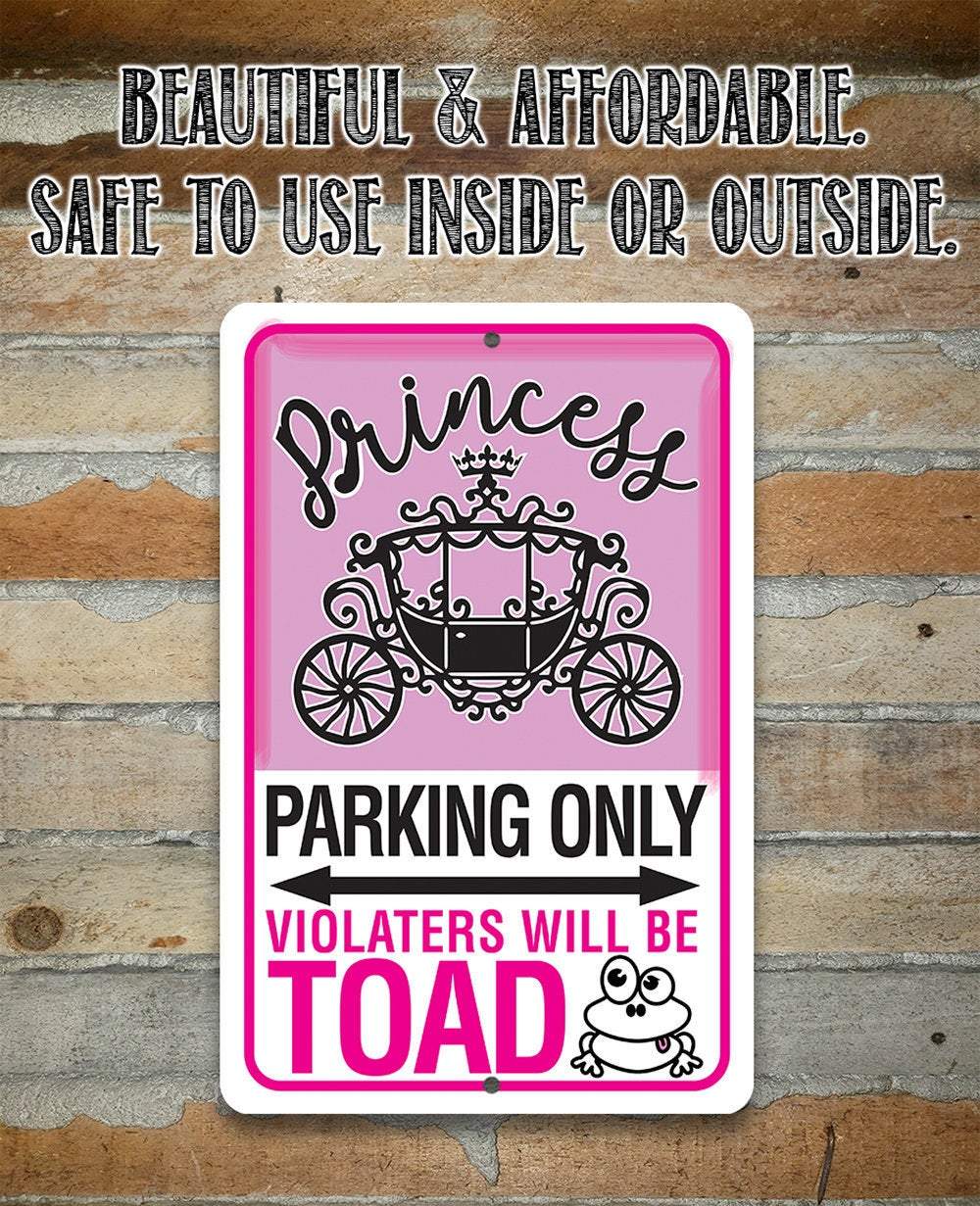Princess Parking - Metal Sign