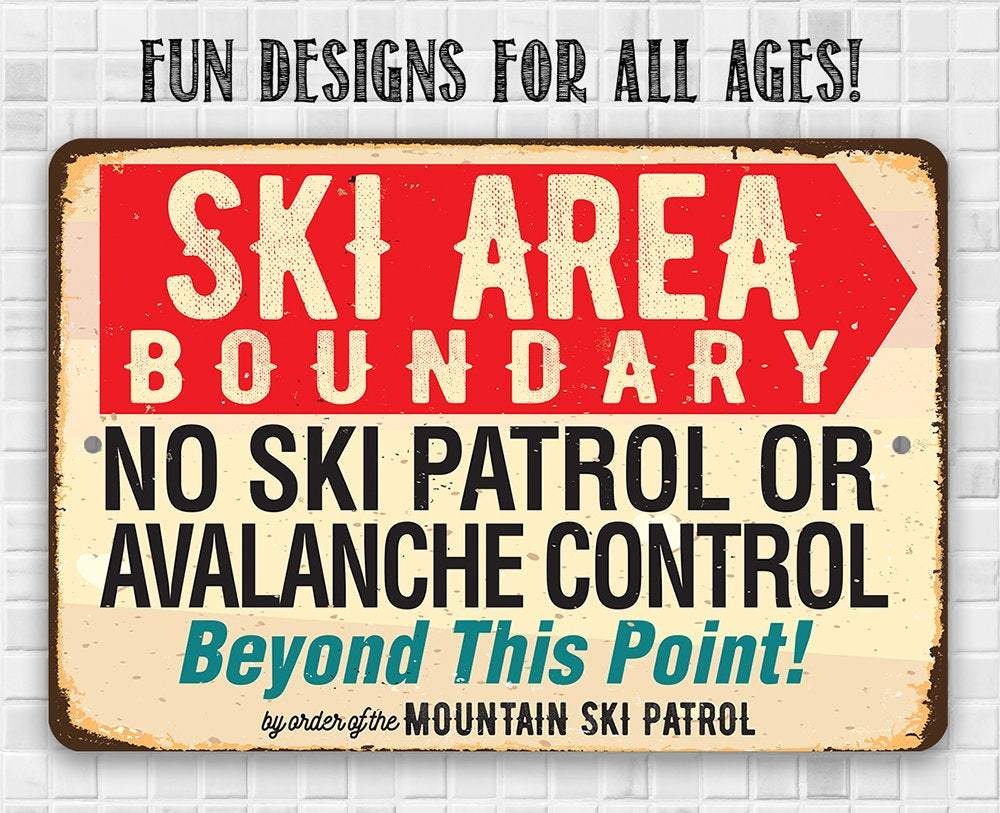 Ski Area Boundary - Metal Sign
