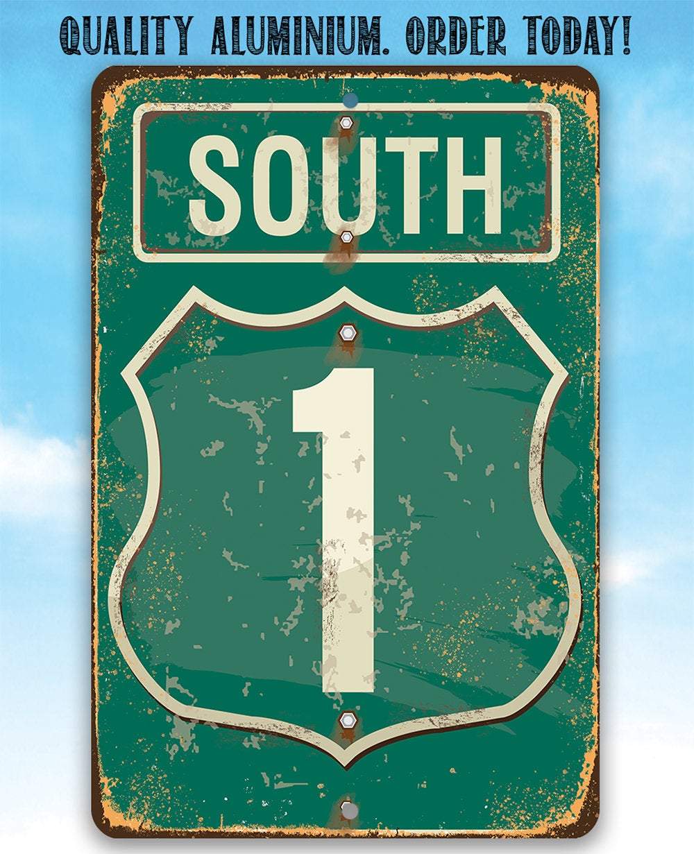 South Highway - Metal Sign