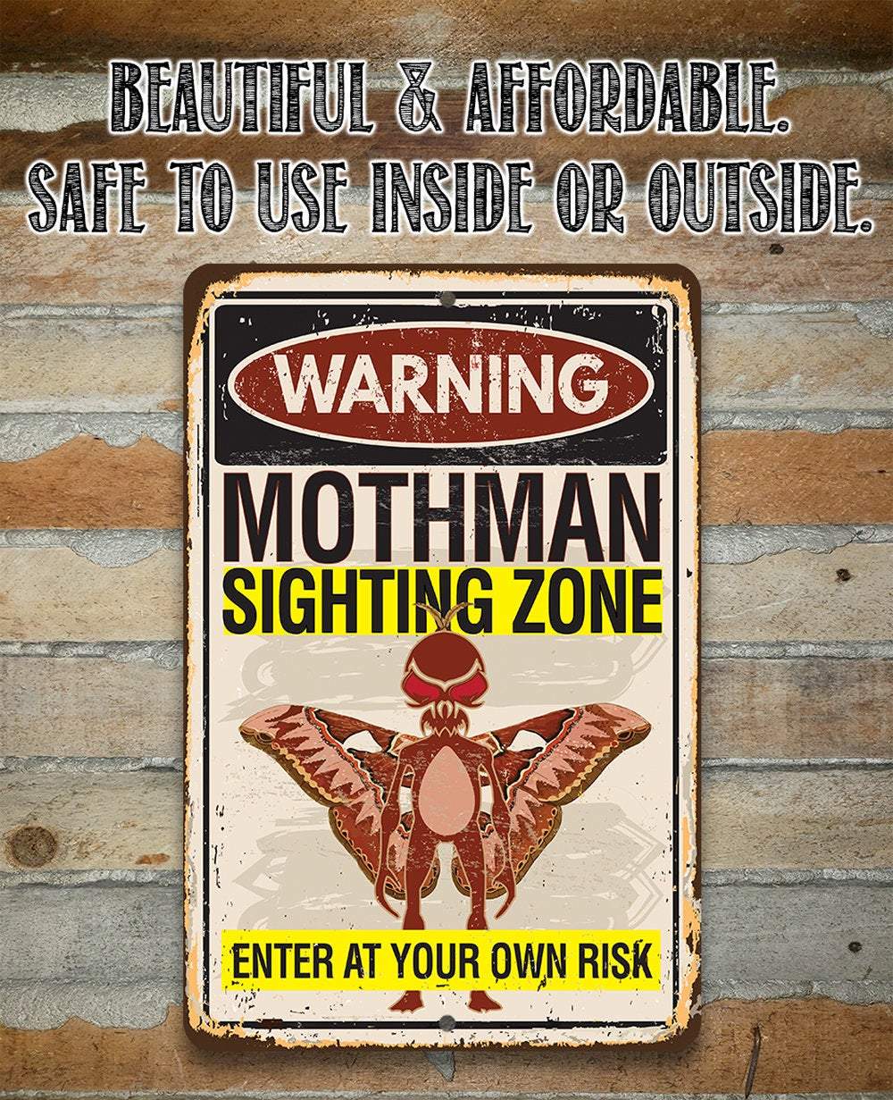Warning Mothman Sighting Zone Enter at Your Own Risk - Metal Sign