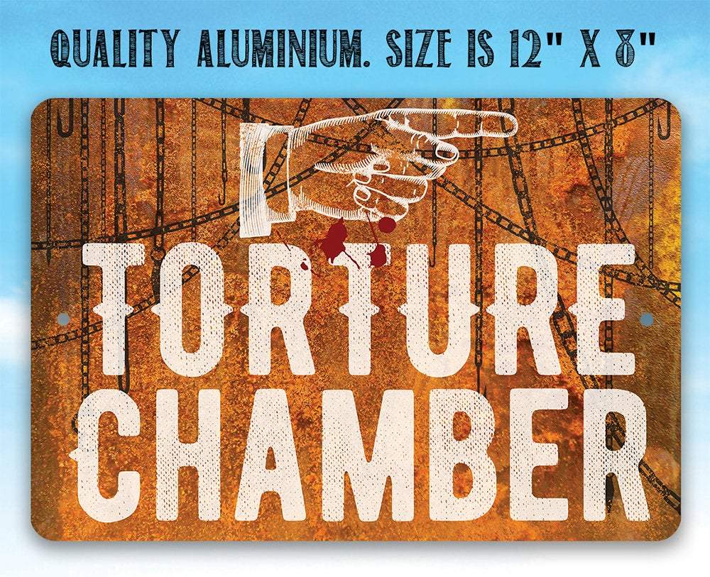 Torture Chamber - Metal Sign