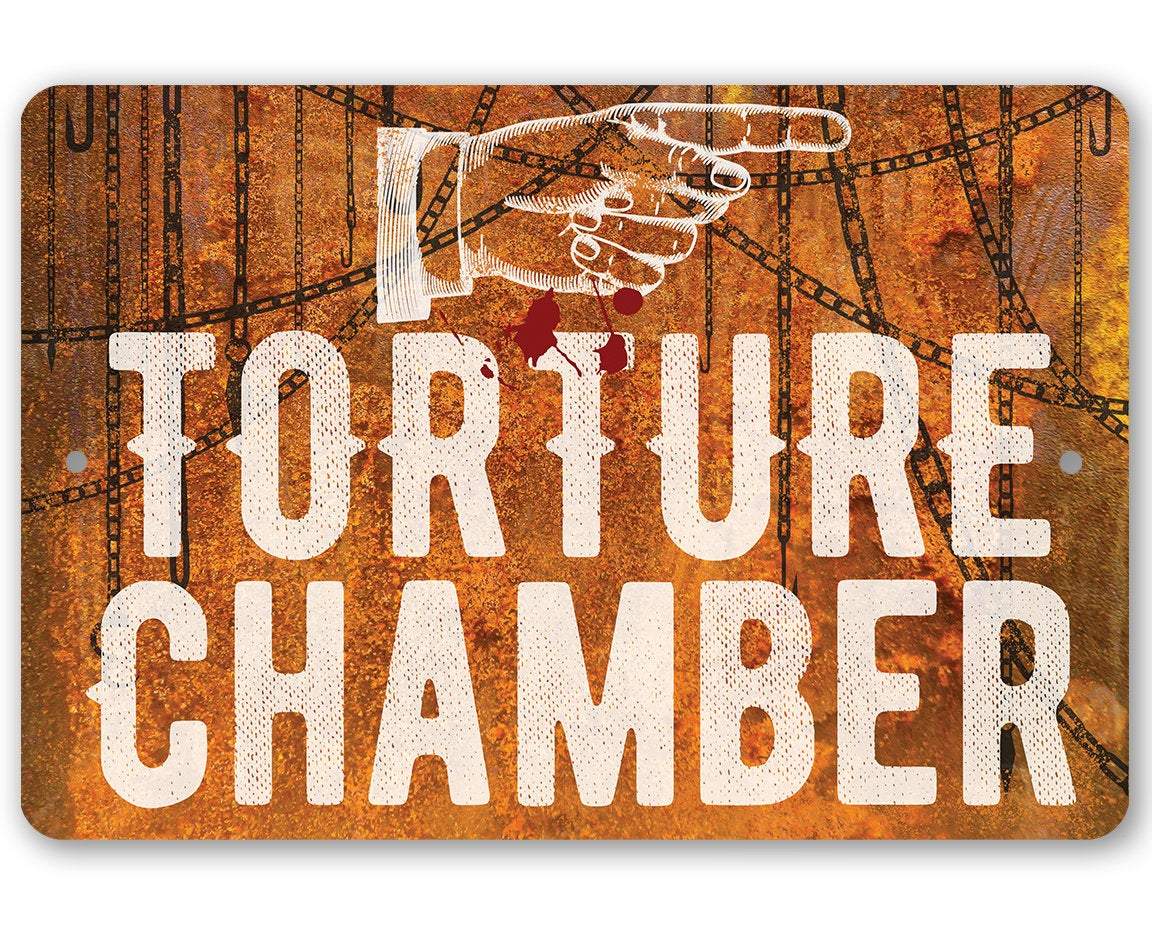 Torture Chamber - Metal Sign