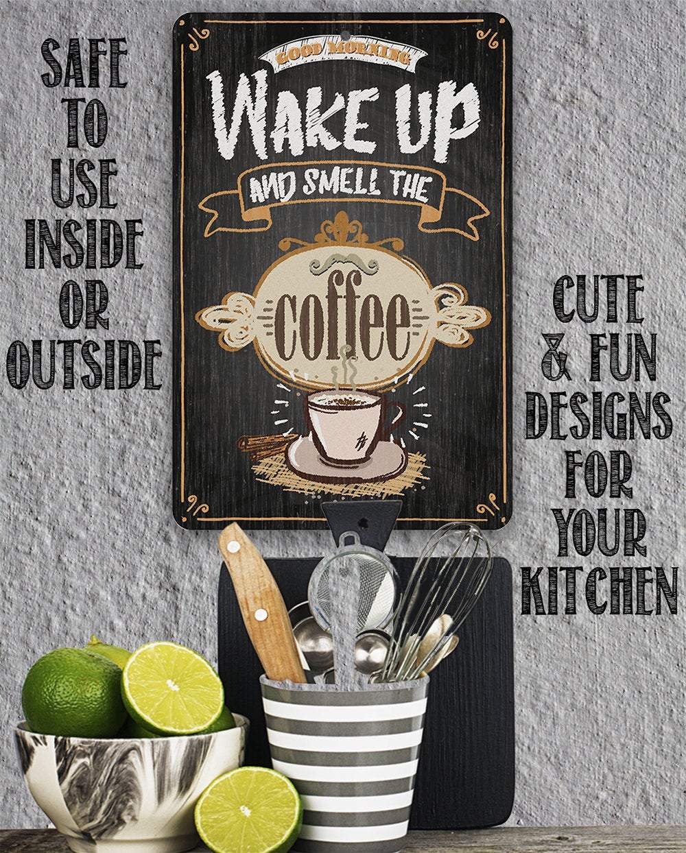 Wake Up and Smell The Coffee - Metal Sign