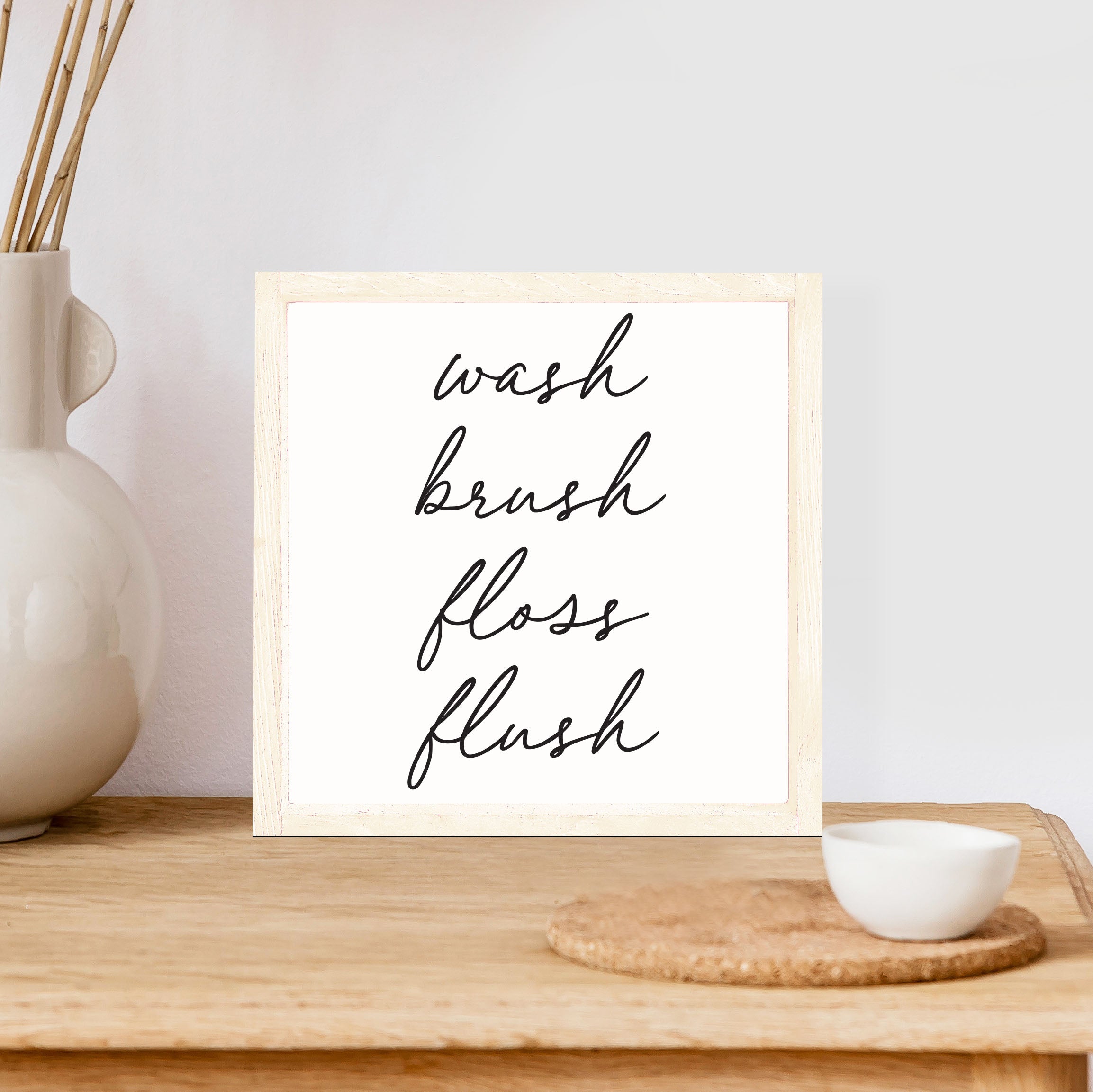 Wash Brush Floss Flush Wood Sign-5