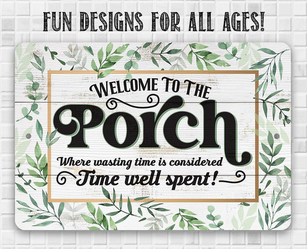 Wasting Time is Considered Time Well Spent - Metal Sign