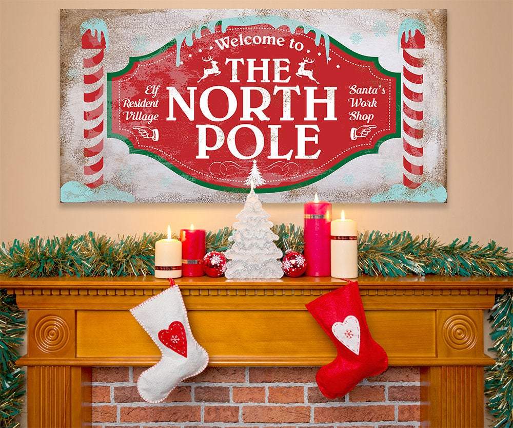 Welcome To The North Pole - Canvas