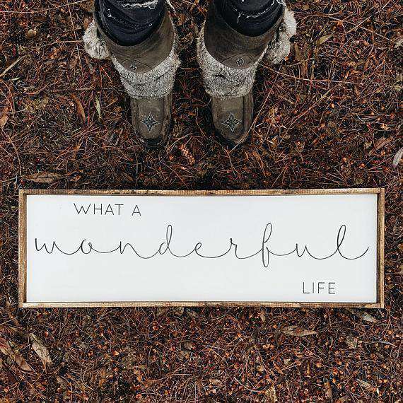 What A Wonderful Life Wood Sign-4