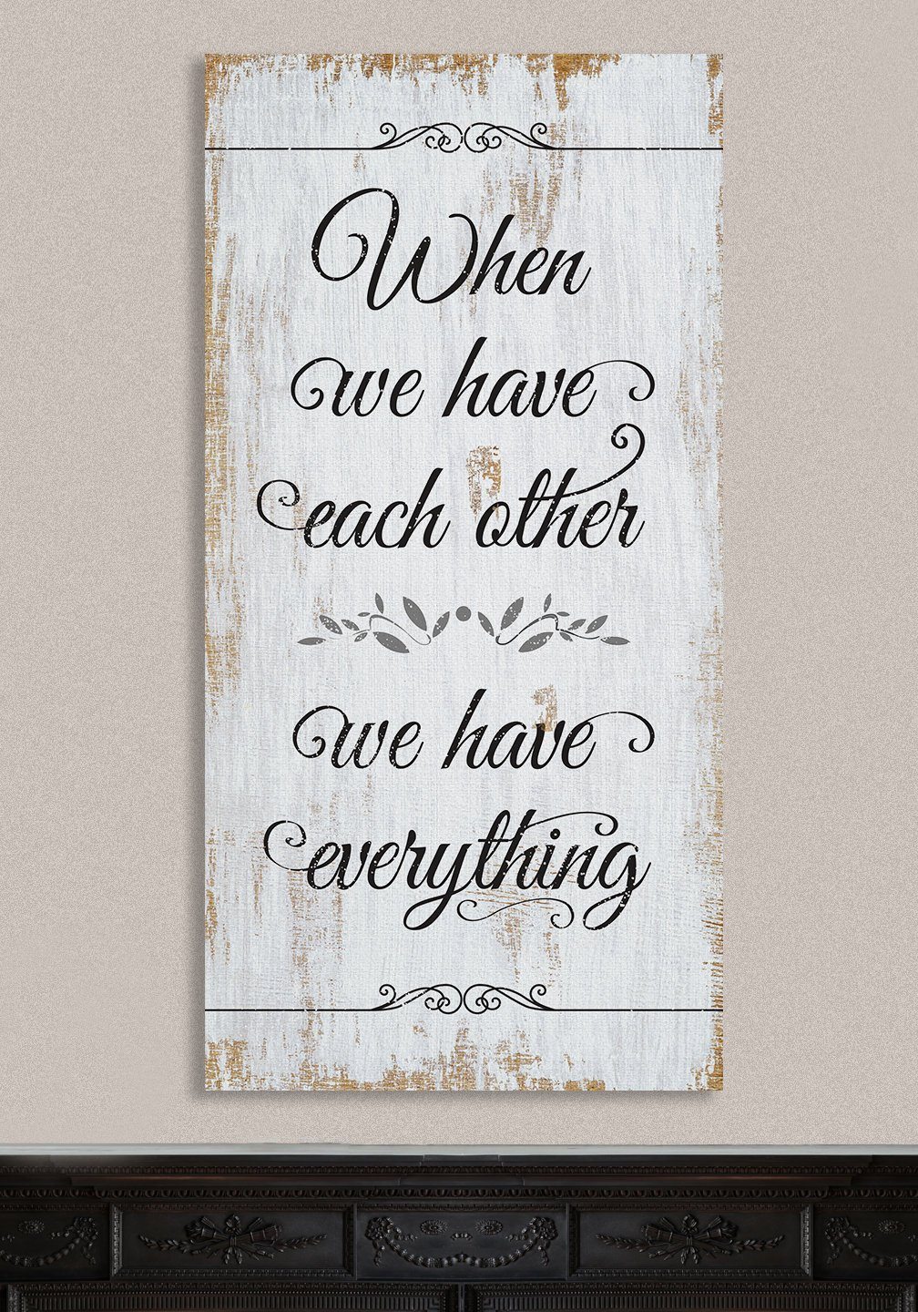 When We Have Each Other - Canvas