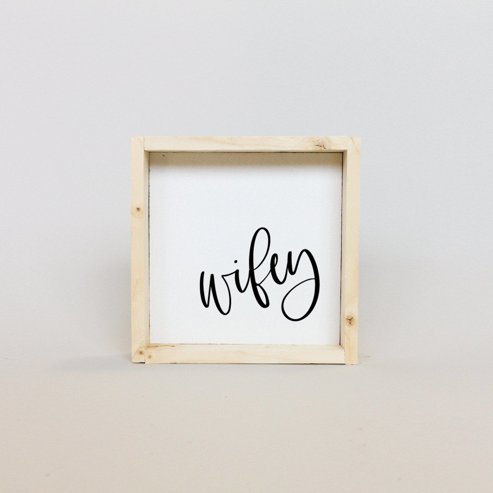 Wifey Wood Sign-4