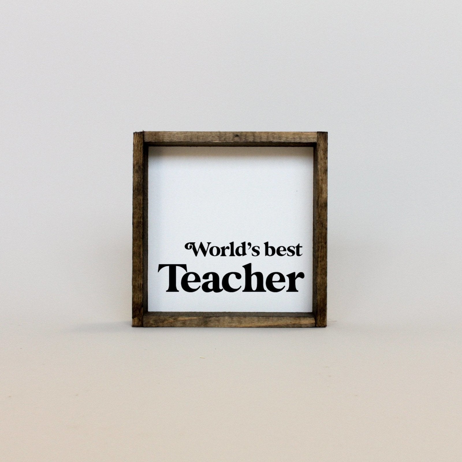 World's Best Teacher Wood Sign-2