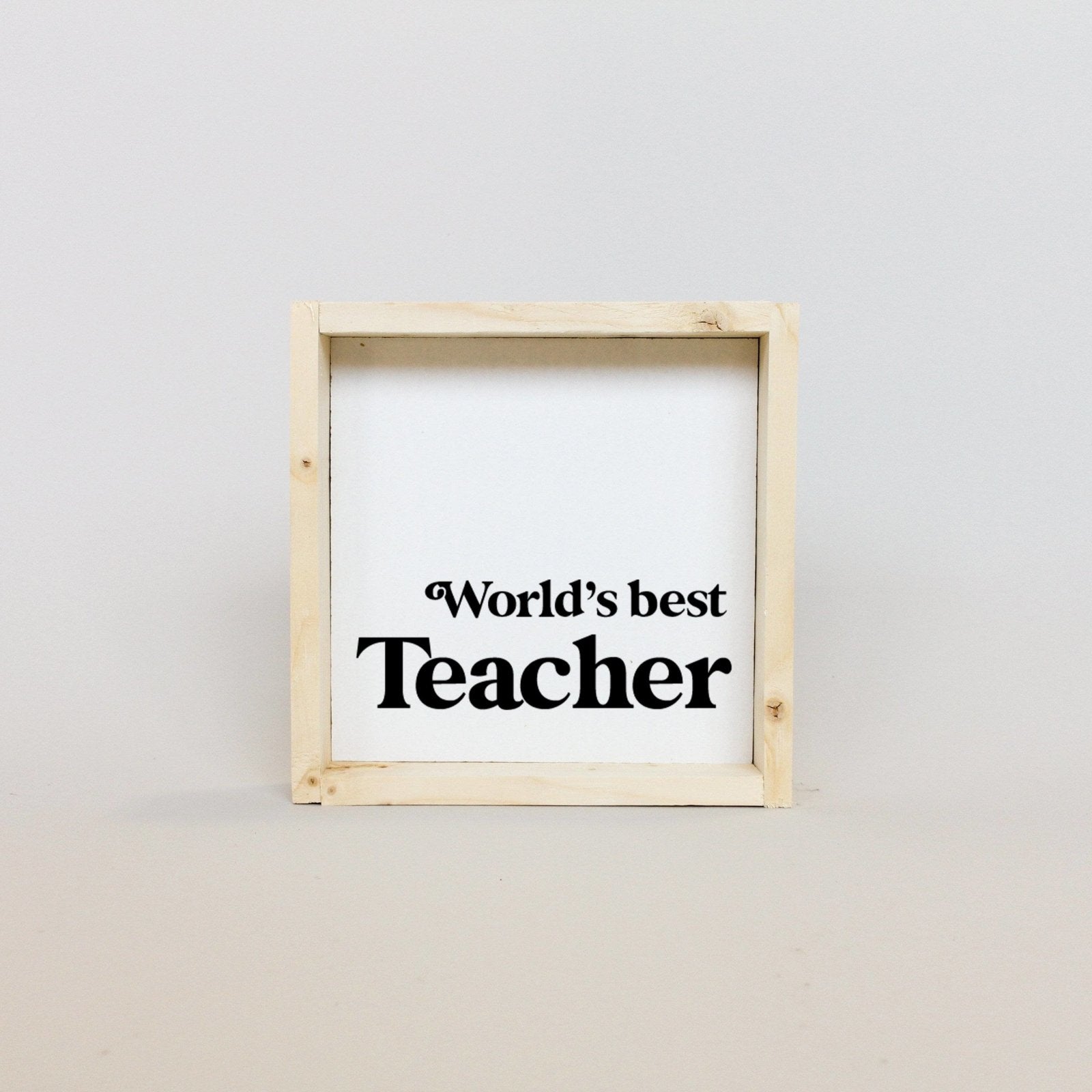 World's Best Teacher Wood Sign-6