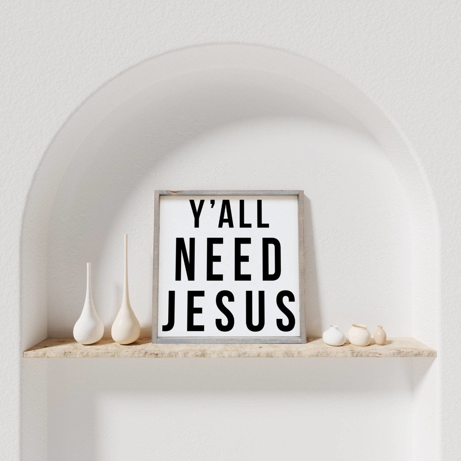 Y'all Need Jesus Wood Sign-7