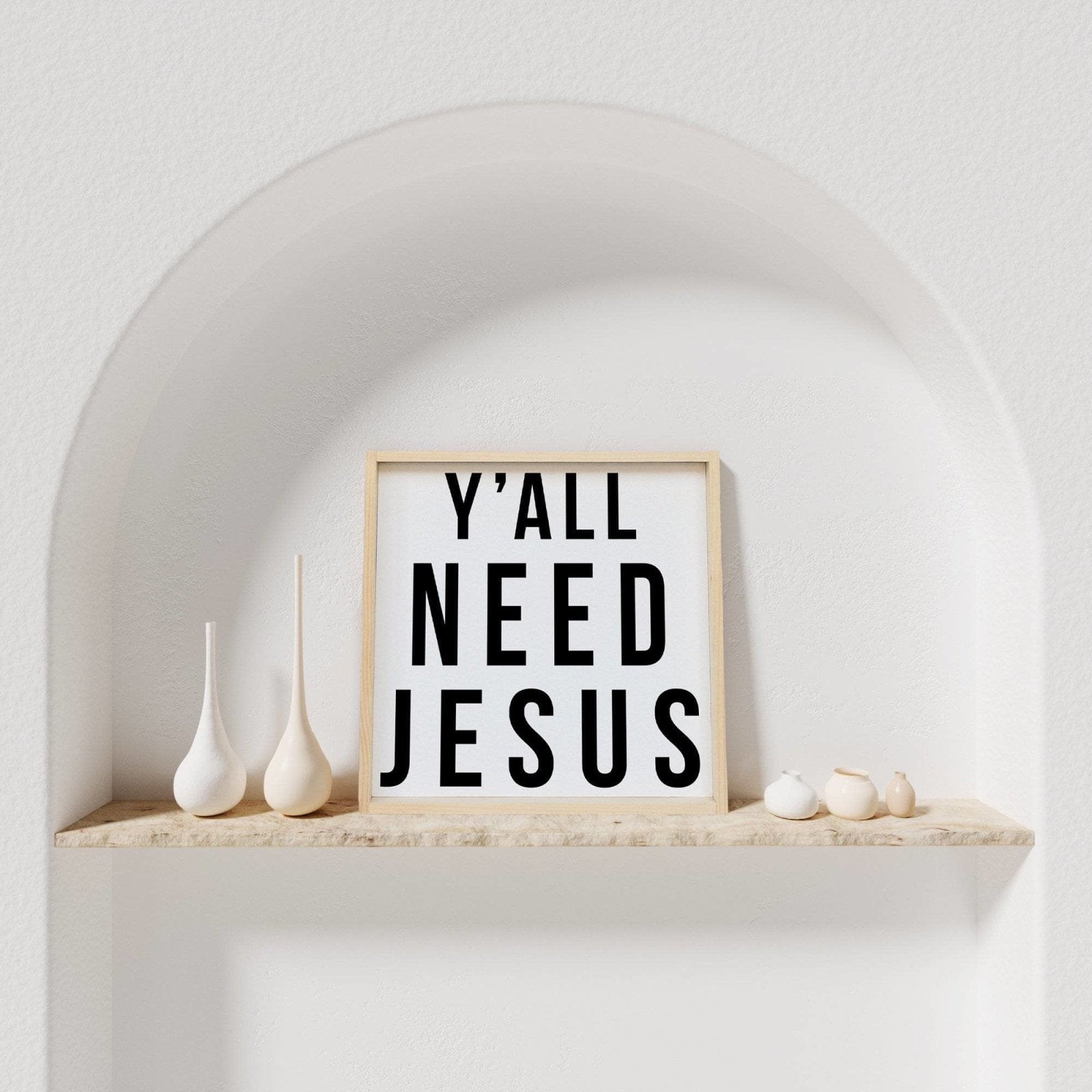 Y'all Need Jesus Wood Sign-8