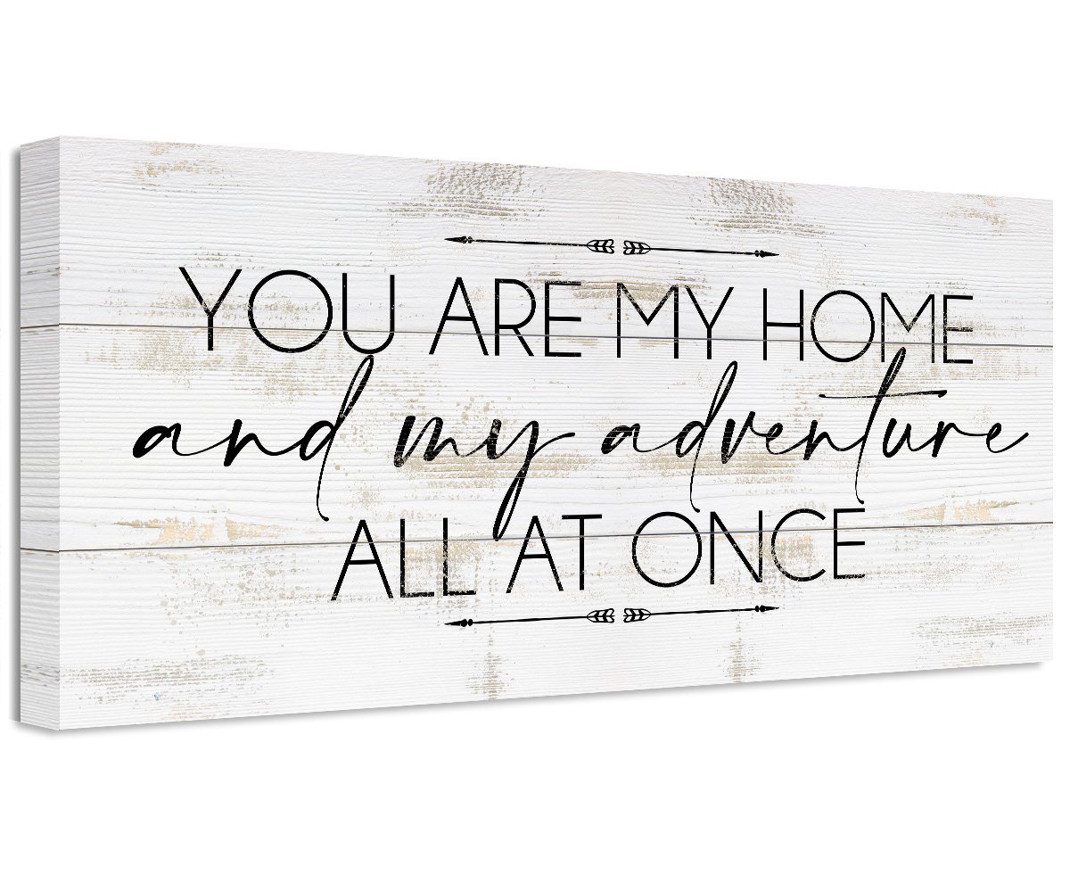 You Are My Home And My Adventure - Canvas